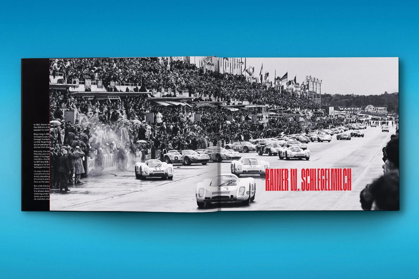 Taschen Rainer W. Schlegelmilch. Porsche Racing Moments