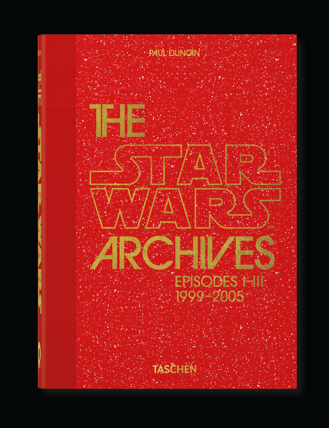 Taschen The Star Wars Archives. 1999–2005. 40th Ed.