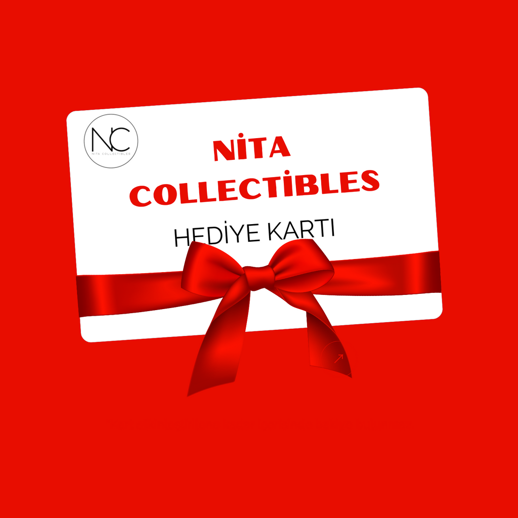 Nita Collectibles Hediye Kartı